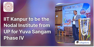 IIT Kanpur to be the Nodal Institute from UP for Yuva Sangam Phase IV; Check Details Here